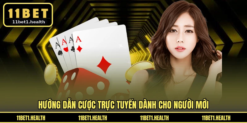 Hướng dẫn cược trực tuyến dành cho người mới