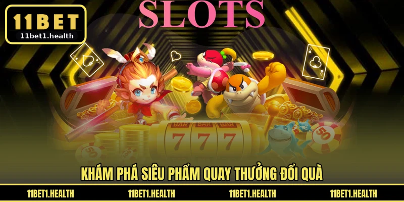 Khám phá siêu phẩm quay thưởng đổi quà