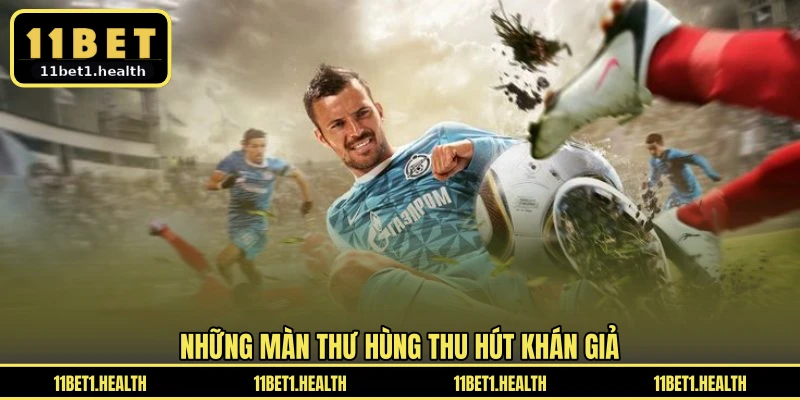 Những màn thư hùng thu hút khán giả