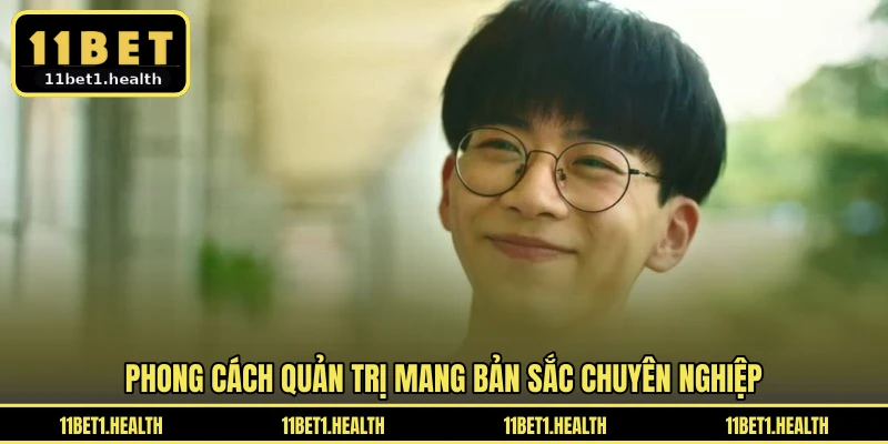 Phong cách quản trị mang bản sắc chuyên nghiệp