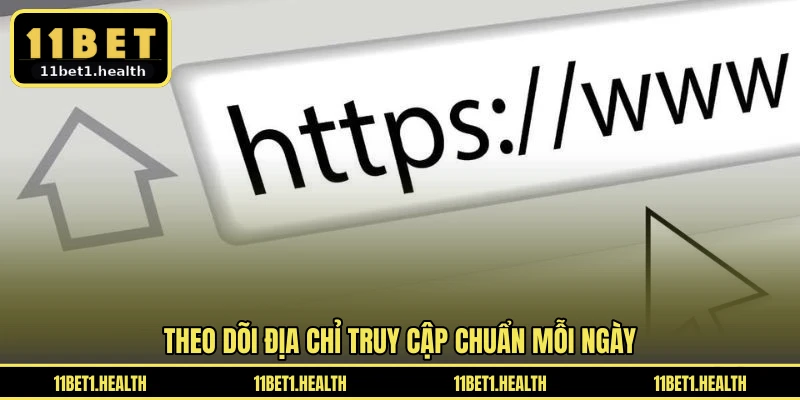 Theo dõi địa chỉ truy cập chuẩn mỗi ngày