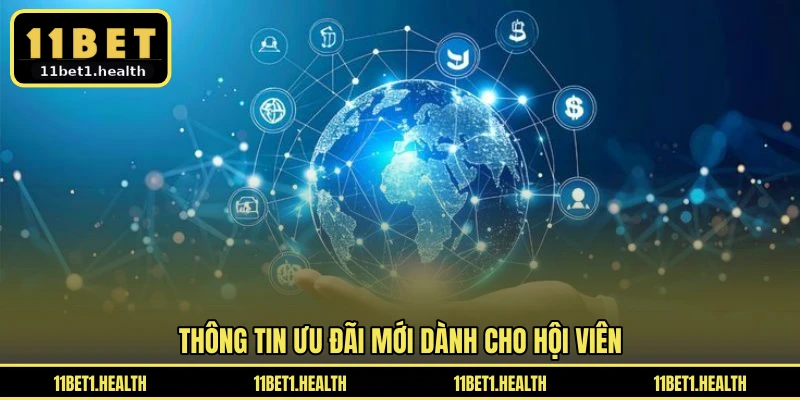 Thông tin ưu đãi mới dành cho hội viên